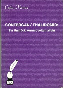 book cover: contergan/thalidomid: ein ungluck kommt selten allein