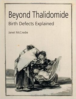 book cover: beyond thalidomide: birth defects explained
