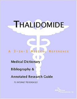 Couverture de livre/book cover: Thalidomide: Medical dictionary, bibliography and annotated research guide